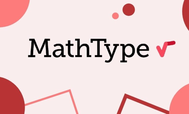 Download Mathtype Full Key Bản Quyền Vĩnh Viễn 2023