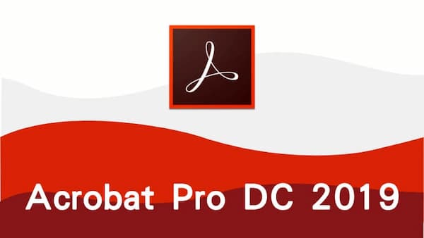 Thông tin về Acrobat Pro DC 2019