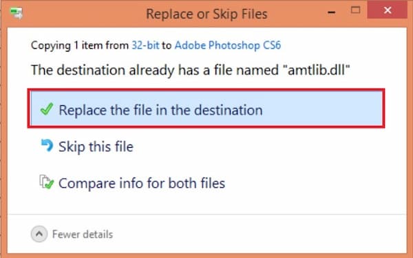Chọn "Replace the file in the destination"