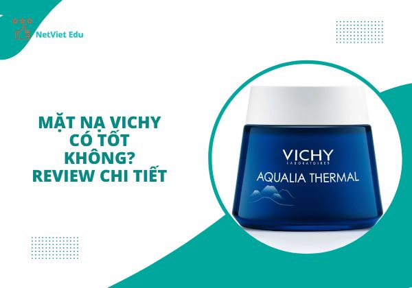 Mặt nạ Vichy có tốt không?