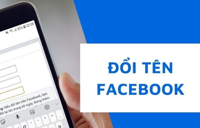 Đổi tên Facebook đơn giản bằng các thao tác trên điện thoại