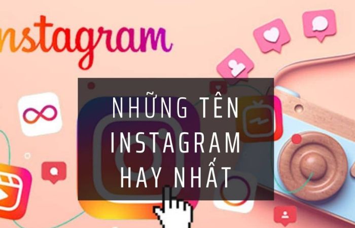 Sử dụng tiếng Việt để đặt tên Instagram hay là gợi ý hoàn hảo hiện nay