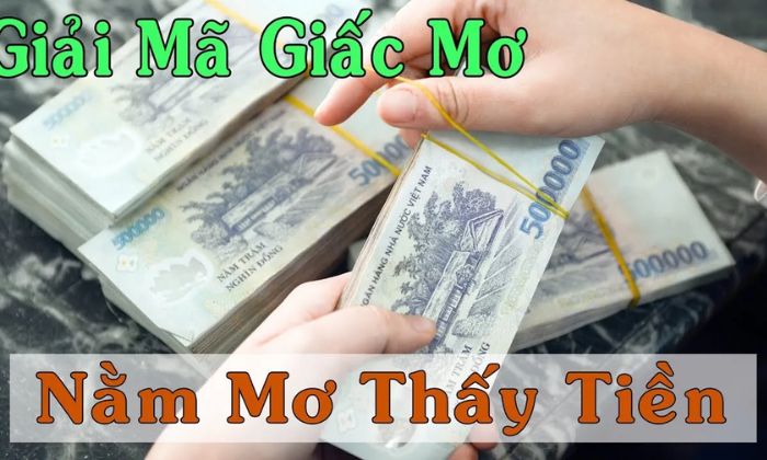 Giấc mơ thấy nhặt được tiền giả