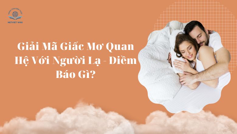 Mơ quan hệ với người lạ