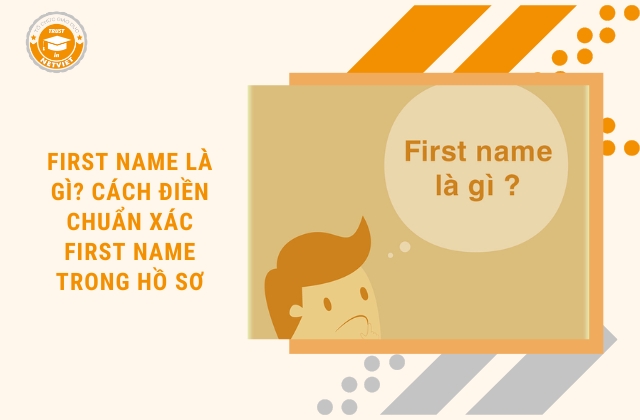 First name là gì?